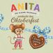Anita die kleine Feldmaus: (2) Anita entdeckt das Oktoberfest