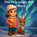 Noa et la magie des lumières