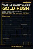 The Libri GmbH The AI Hardware Gold Rush: How to Invest in the Infrastructure Behind the AI Boom: NVIDIA, AMD, TSMC, ASML, Data Centres and Power Stocks — The Complete Investor's Guide for 2026-2027 Paperback