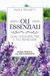 Oli essenziali. Quali scegliere per il tuo benessere. Guida pratica all'aromaterapia