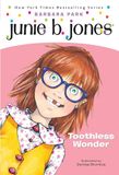 Junie B. Jones Toothless Wonder