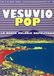 Vesuvio Pop (Dvd+Cd)