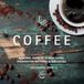 Coffee: Independently Published Coffee: A Global Guide to 30 Best Cafés, Preparation Methods, & Anecdotes Paperback