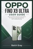 OPPO FIND X9 ULTRA USER GUIDE