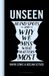 Unseen: Bloomsbury Sigma Unseen: Blind spots and why we miss what matters most Hardcover