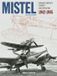 Mistel: Crecy Publishing Mistel: German Composite Aircraft and Operations 1942-1945