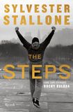 The steps. Come sono diventato Rocky Balboa