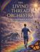 The Living Thread Orchestra: The Curved Mirror Return