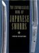The Kodansha America Connoisseurs Book of Japanese Swords