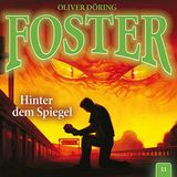 Foster 11- Hinter dem Spiegel. CD