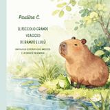 Il piccolo grande viaggio di Bambù e Lulù: Una favola illustrata sull'amicizia e la serenità per bambini
