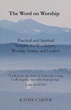 The Curry Publishing The Word on Worship Paperback