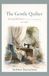The Gentle Quilter: Sewing Without Pressure, Comparison, or Guilt