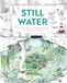 Still William B Eerdmans Publishing Co Spectacular Steam for Curious Readers (Sscr)- Still Water
