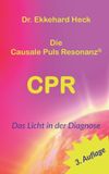 Die BoD - Books on Demand Die Causale Puls Resonanz(R) CPR Paperback