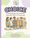Choice: Understanding how we decide and what helps us choose well