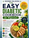 The Easy Diabetic Cookbook for Beginners