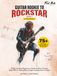 Guitar Rookie to Rockstar - Book 2: A Step-by-Step Beginner’s Guide to Minor Chords, Easy Riffs & Playing More Songs Confidently in 14 Days: 75+ Photos, Diagrams & Exercises