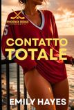 Contatto Totale: Una bollente storia d’amore saffica di hockey tra rivali