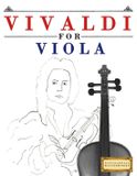 Vivaldi Libri GmbH Vivaldi for Viola: 10 Easy Themes for Viola Beginner Book