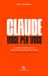CLAUDE, VOCE PER VOCE: Le guide complète du menu : de la première ouverture à l'utilisation experte - avec des exemples pratiques pour chaque fonction
