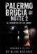 PALERMO Libri GmbH Palermo Brucia Di Notte 2: IL RITORNO DI ROSARIO E FILIPPO - L'ombra dei quarant'anni. Paperback