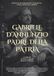 Gabriele d'Annunzio padre della patria