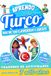 Aprendo turco: Cuaderno de actividades bilingüe para niños de 7 a 10 años