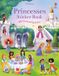Princesses Usborne Princesses Sticker Book