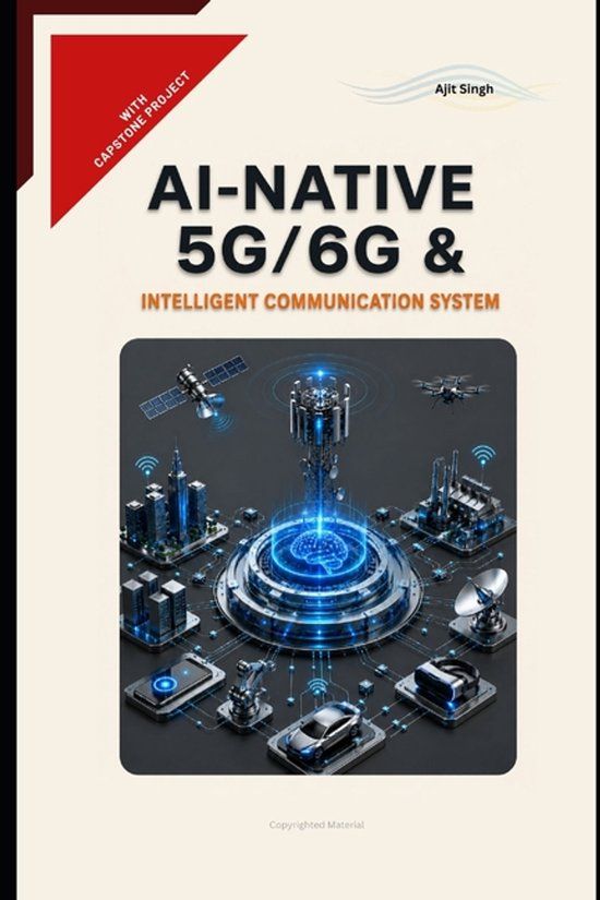 AI-Native Libri GmbH AI-Native 5G/6G & Intelligent Communication System