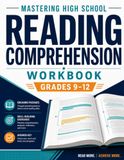 Mastering High School Reading Comprehension Workbook Grade 9 - 12
