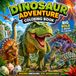 DINOSAUR ADVENTURE COLORING FOR KIDS: 40 Amazing Dinosaur Species to Color, Learn, and Enjoy!
