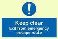 Viking Signs "Keep Clear Exit From Emergency Escape Route" Sign - Photo Luminescent Sticker - 200x300mm