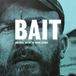 Bait Mark Jenkin - Bait (Original Score) (LP)