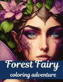 Forest Fairy Coloring Adventure