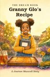 The Dream Book: Granny Glo's Recipe