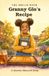 The Dream Book: Granny Glo's Recipe