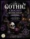 THE GOTHIC CROCHET WORKSHOP FOR BEGINNERS