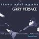 Sonic Rendezvous Gary Versace - Time And Again (CD)