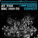 Bertus Distributie Keith Tippett At the BBC 1969-70 (RSD 2026)