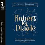 Robert Bru Zane Meyerbeer: Robert Le Diable 1831 (3 CD)