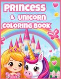 Princess & Unicorn Coloring Book