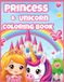 Princess & Unicorn Coloring Book