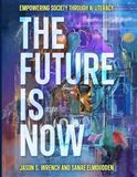 The Future is Now: Empowering Society Through AI Literacy