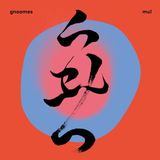 Suburban Mu! - Gnoomes