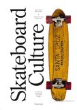 Skateboard L'Ippocampo Edizioni Skateboard culture