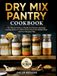 Dry Mix Pantry Cookbook