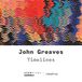 Timelines John Greaves - Timelines (CD)