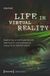 Life Transcript Verlag Media Studies- Life in Virtual Reality