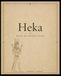 Heka: Magic in Ancient Egypt